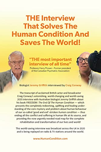 THE Interview That Solves The Human Condition And Saves The World! - Paperback