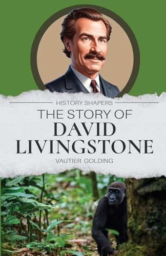 The Story of David Livingstone - Paperback