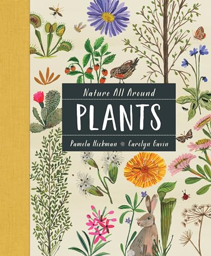 Nature All Around: Plants - Hardcover