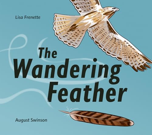 The Wandering Feather - Hardcover