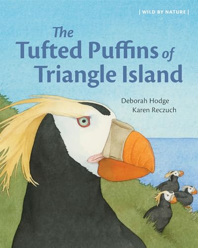 The Tufted Puffins of Triangle Island - Hardcover