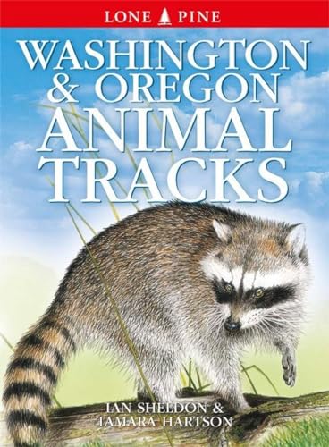 Washington and Oregon Animal Tracks - Paperback