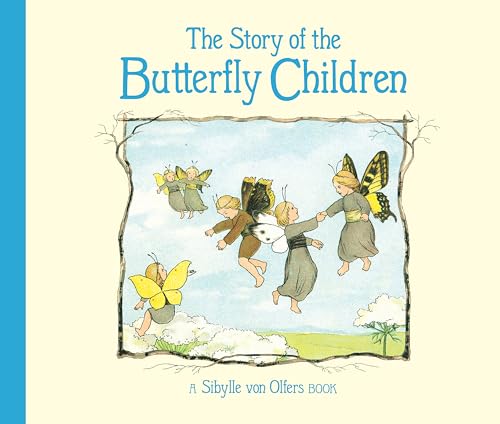 The Story of the Butterfly Children - Hardcover