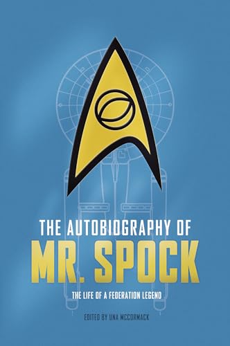 The Autobiography of Mr. Spock: The Life of a Federation Legend - Paperback