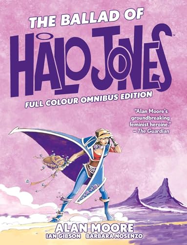The Ballad of Halo Jones: Full Colour Omnibus Edition - Hardcover