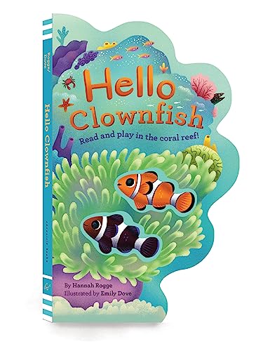 Hello Clownfish: Read and Play in the Coral Reef! - Paperback