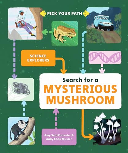Search for a Mysterious Mushroom: Pick Your Path - Hardcover