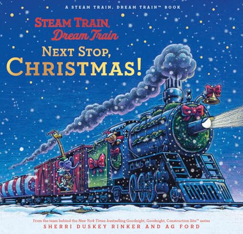 Steam Train, Dream Train: Next Stop, Christmas! - Hardcover