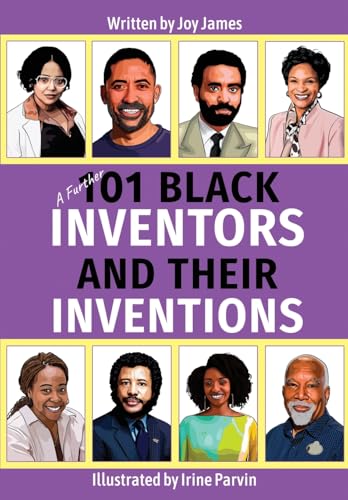 A Further 101 Black Inventors and their Inventions - Paperback