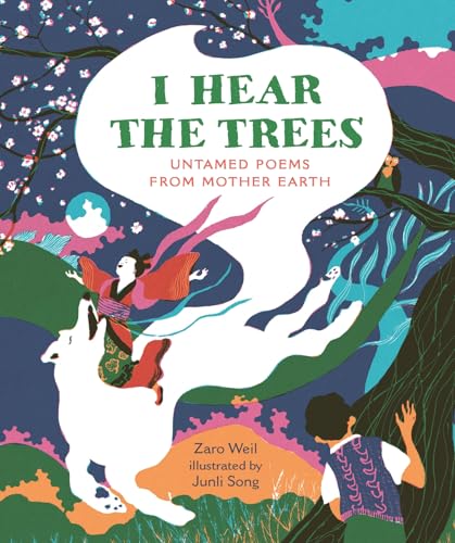 I Hear the Trees - Hardcover