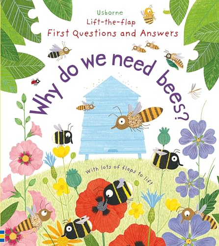 First Questions and Answers: Why Do We Need Bees? - Board Books