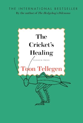 The Cricket's Healing - Hardcover