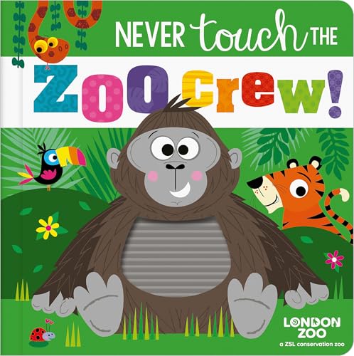 Never Touch the Zoo Crew! - Board Books