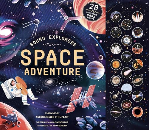 Sound Explorers: Space Adventure: 20 Incredible NASA Sounds - Hardcover