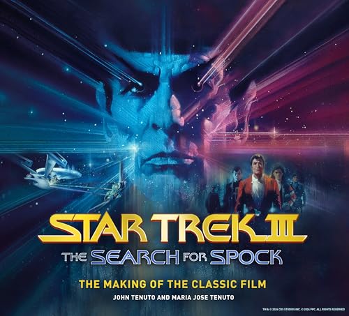 Star Trek III: The Search for Spock the Making of the Classic Film - Hardcover