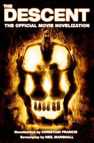 The Descent: The Official Movie Novelization - Paperback