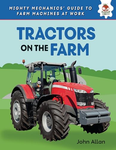 Tractors on the Farm - Library Binding