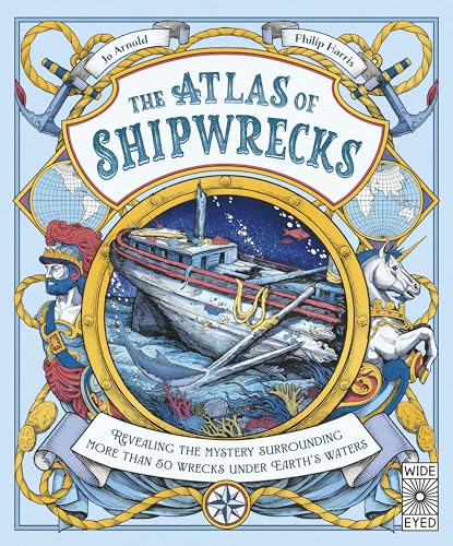The Atlas of Shipwrecks - Hardcover