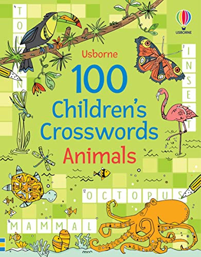 100 Children's Crosswords: Animals - Paperback