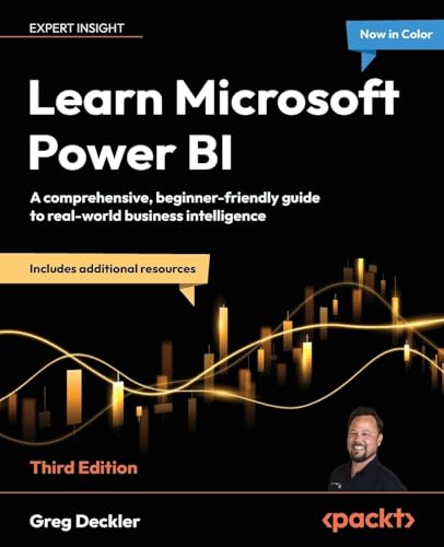 Learn Microsoft Power BI - Third Edition: A comprehensive, beginner-friendly guide to real-world business intelligence - Paperback