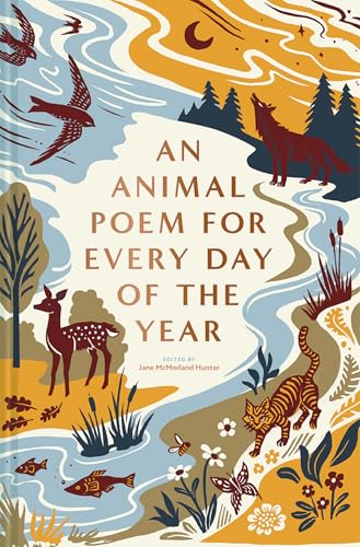 An Animal Poem for Every Day of the Year - Hardcover