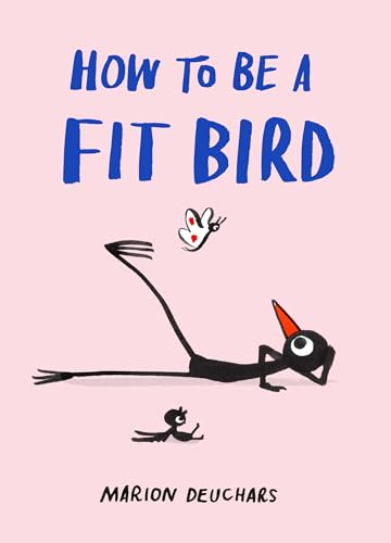 How to Be a Fit Bird - Hardcover