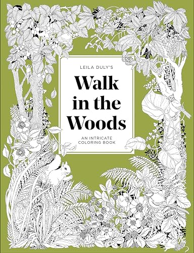 A Walk in the Woods: An Intricate Coloring Book - Paperback