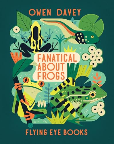 Fanatical about Frogs - Paperback