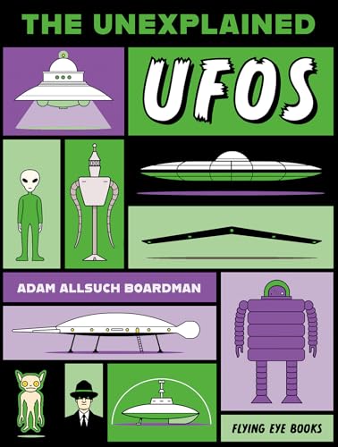 The Unexplained: UFOs - Paperback