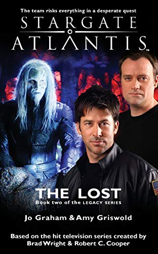 STARGATE ATLANTIS The Lost (Legacy book 2) - Paperback