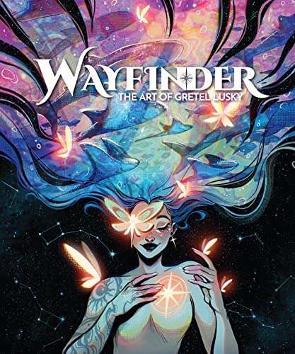Wayfinder: The Art of Gretel Lusky - Hardcover