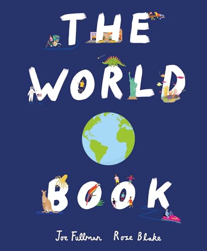 The World Book: Explore the Facts, STATS and Flags of Every Country - Hardcover