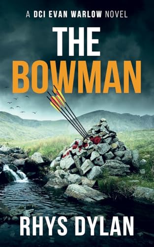 The Bowman: A DCI Evan Warlow Crime Thriller - Paperback