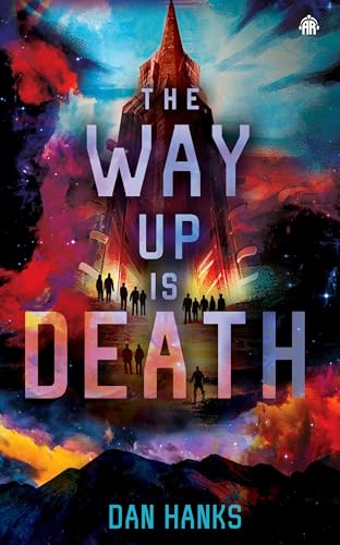 The Way Up Is Death - Paperback