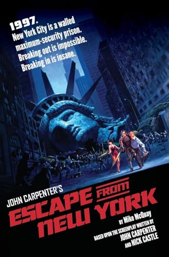 Escape From New York: The Official Novelization - Hardcover