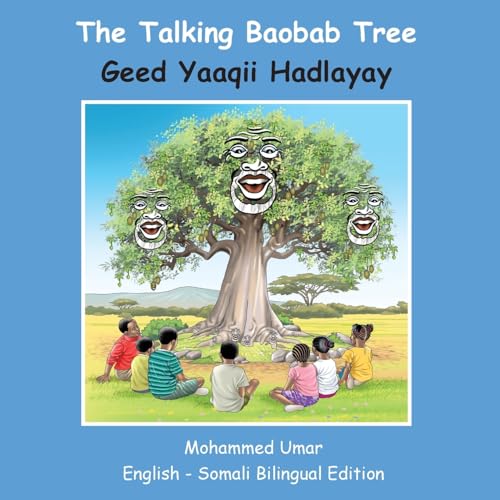 The Talking Baobab Tree: English - Somali Bilingual Edition - Paperback