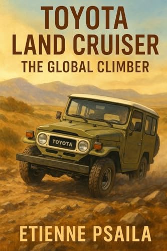 Toyota Land Cruiser: The Global Climber - Paperback