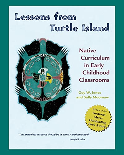 Lessons from Turtle Island: Native Curriculum in Early Childhood Classrooms - Paperback