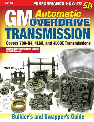 GM Automatic Overdrive Transmission GD: Covers 700-R4, 4l60 and 4l60e Transmissions - Paperback
