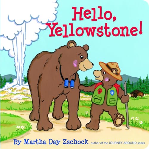 Hello, Yellowstone! - Board Books
