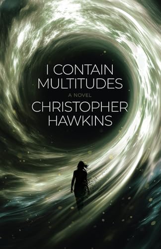 I Contain Multitudes - Paperback