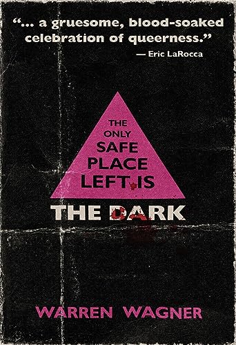 The Only Safe Place Left is the Dark - Paperback