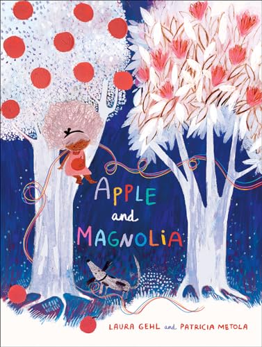 Apple and Magnolia - Hardcover