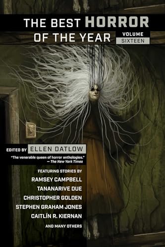 The Best Horror of the Year, Volume Sixteen - Paperback