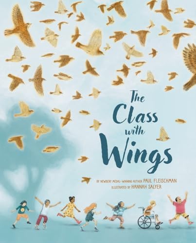 The Class with Wings: A Picture Book - Hardcover