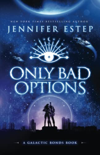 Only Bad Options - Paperback