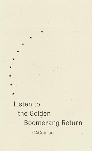 Listen to the Golden Boomerang Return - Paperback