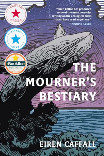 The Mourner's Bestiary - Hardcover