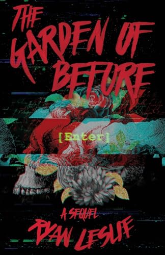 The Garden of Before - Paperback