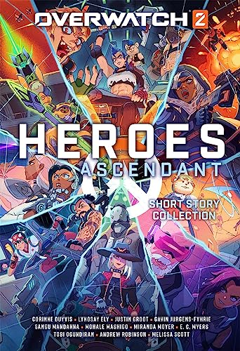 Overwatch 2: Heroes Ascendant: An Overwatch Story Collection - Hardcover